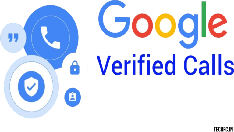 What Is  Google Verified Calls-( क्या है )
